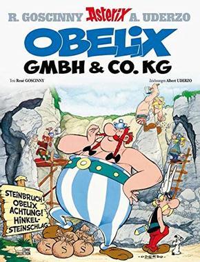 Albert Uderzo, René Goscinny: Obelix GmbH & Co KG (German language)