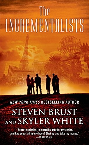 Steven Brust, Skyler White: The Incrementalists (Paperback, 2014, Tor Fantasy)
