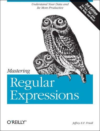 Jeffrey Friedl: Mastering Regular Expressions (Paperback, 2006, O'Reilly Media)