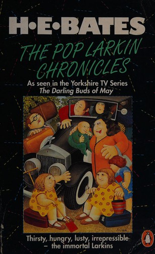 H. E. Bates: The Pop Larkin chronicles (1991, Penguin)