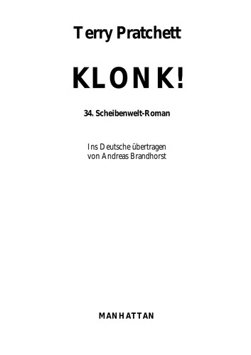 Terry Pratchett: Klonk! (German language, 2008, Goldmann)