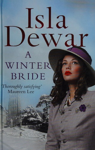 Isla Dewar: A winter bride (2011, Windsor/Paragon)