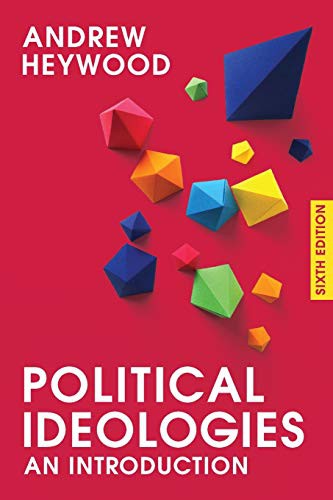 Andrew Heywood: Political Ideologies (Paperback, 2017, Springer, Red Globe Press)