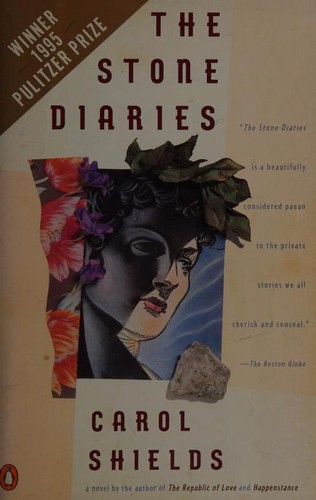 Carol Shields: The Stone Diaries (Paperback, 1995, Penguin Books)