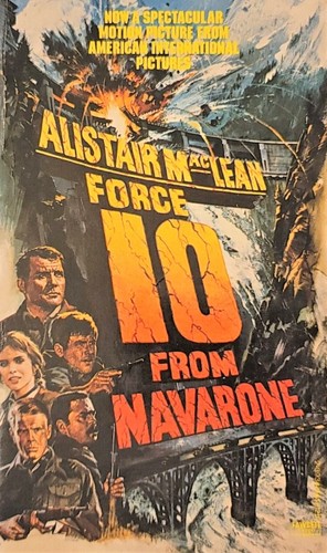 Alistair MacLean: Force 10 from Navarone (Paperback, 1968, Fawcett Crest)