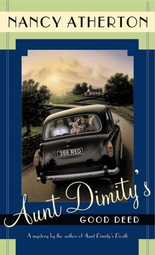 Nancy Atherton: Aunt Dimity's good deed
