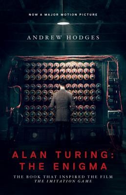 Andrew Hodges, Andrew Hodges, A. Hodges: Alan Turing: the enigma (2014, Princeton University Press)