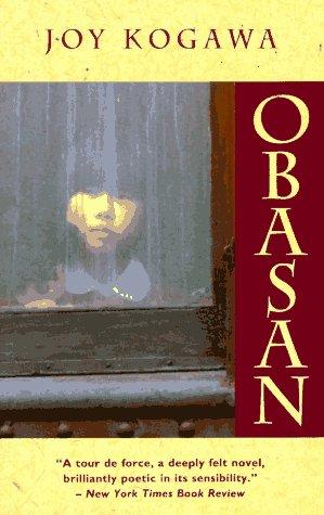 Joy Kogawa: Obasan (1994, Anchor Books)