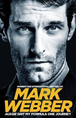 Mark Webber, Mark Webber: Aussie Grit (2015, Macmillan)