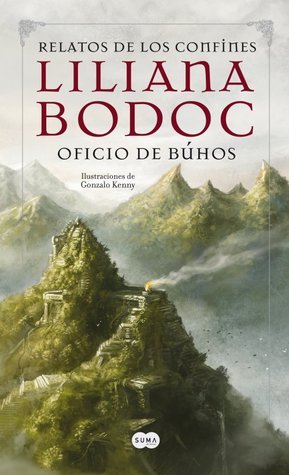 Liliana Bodoc: Relatos de los Confines (Spanish language, 2012, Suma de Letras)