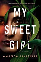 Amanda Jayatissa: My Sweet Girl (Hardcover, 2021, Berkley)