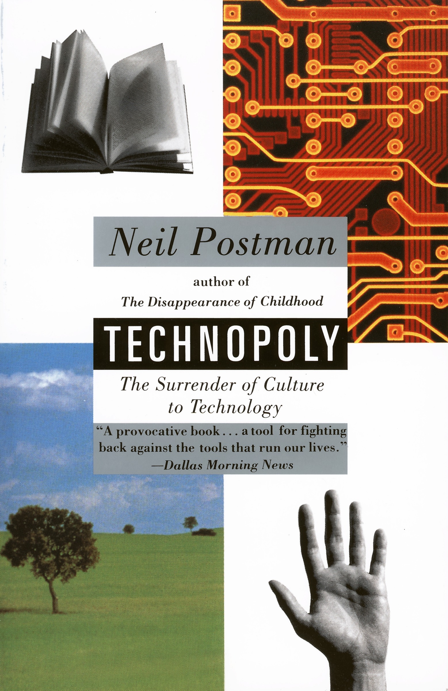 Neil Postman: Technopoly (1993, Vintage)
