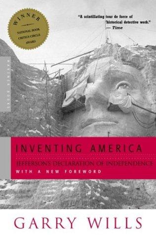 Garry Wills: Inventing America (2002, Mariner Books)