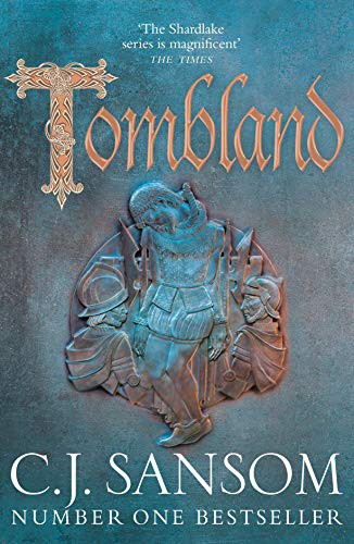 C. J. Sansom: Tombland (Paperback, 2018, Mantle)