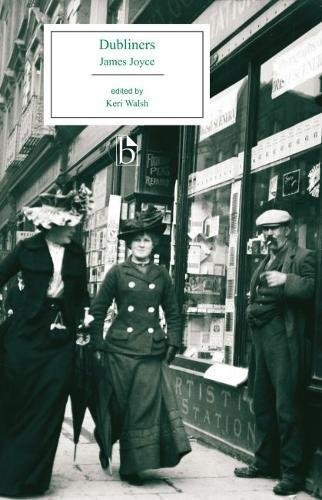 James Joyce: Dubliners (Paperback, 2016, Broadview Press)