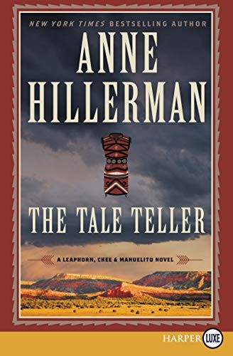 Anne Hillerman: The Tale Teller (Paperback, 2019, HarperLuxe)