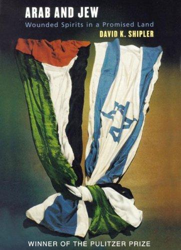 David K. Shipler: Arab and Jew (2006, Blackstone Audio Inc.)