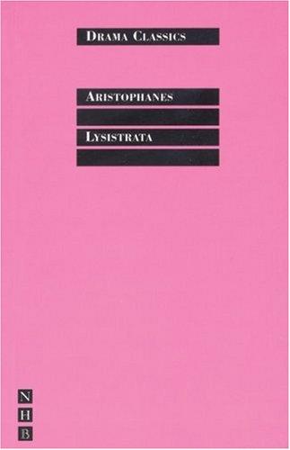 Aristophanes: Lysistrata (Drama Classics) (Paperback, 2001, Nick Hern Books)