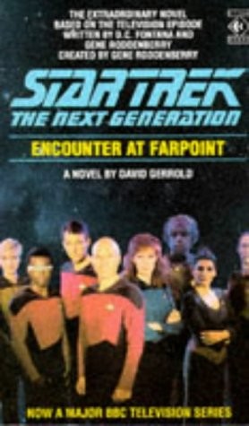 David Gerrold: Encounter at Farpoint. (1990, Titan)