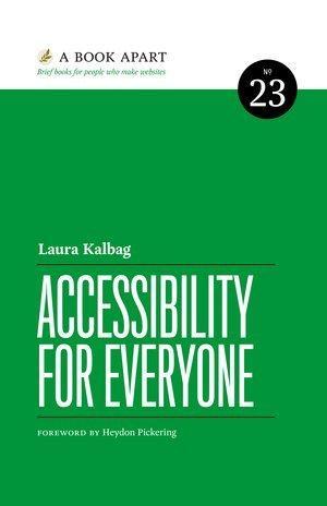 Laura Kalbag: Accessibility for Everyone (2017)