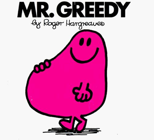 Roger Hargreaves: Mr. Greedy (Mr. Men and Little Miss) (Paperback, 1998, Price Stern Sloan, Penguin Young Readers Group)