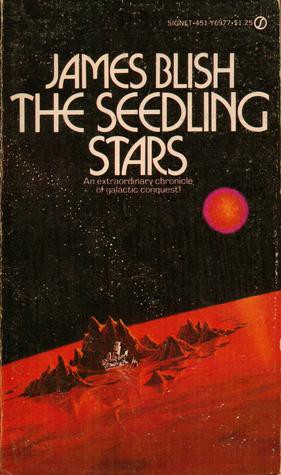 James Blish: The Seedling Stars and Galactic Cluster (1983, Roc)