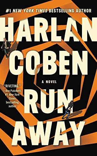 Harlan Coben: Run Away (Hardcover, 2019, Grand Central Publishing)