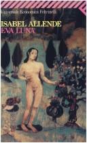 Isabel Allende: Eva Luna (Paperback, Italian language, 1995, Feltrinelli)