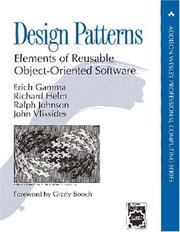 Erich Gamma, John Vlissides, Ralph Johnson, Richard Helm: Design Patterns (Hardcover, 1995, Addison-Wesley Professional)