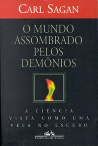 Carl Sagan: O Mundo Assombrado pelos Demônios (Portuguese language, 1996, Companhia das Letras)