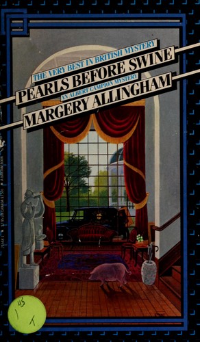 Margery Allingham: Pearls Before Swine (Paperback, 1984, Crimeline)