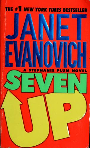 Janet Evanovich: Seven up (Hardcover, 2002, St. Martin's Press)