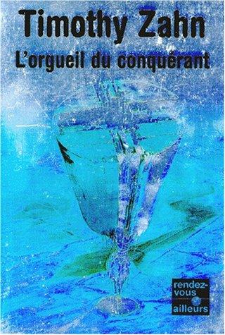 Theodor Zahn, E.C.L. Meistermann: Les Conquérants, tome 1 (Paperback, 1996, Pocket)