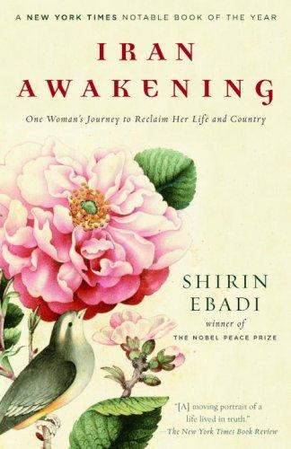 Shirin Ebadi, Azadeh Moaveni: Iran Awakening (Paperback, 2007, Random House Trade Paperbacks)