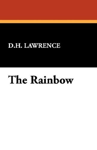 D. H. Lawrence: The Rainbow (Hardcover, 2007, Wildside Press)