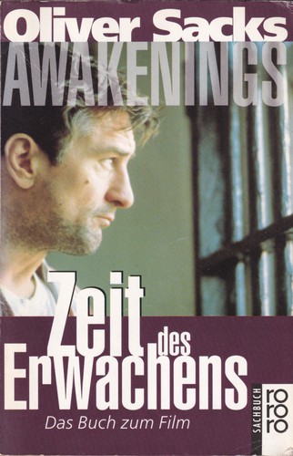 Oliver Sacks, Jonathan Davis, Oliver Sacks: Awakenings - Zeit des Erwachens (Paperback, German language, 1994, Rowohlt)