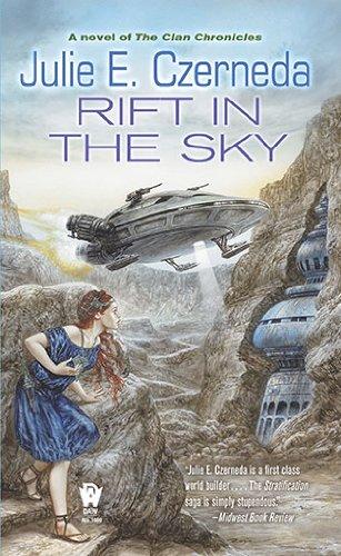 Julie E. Czerneda: Rift in the Sky (Paperback, DAW)