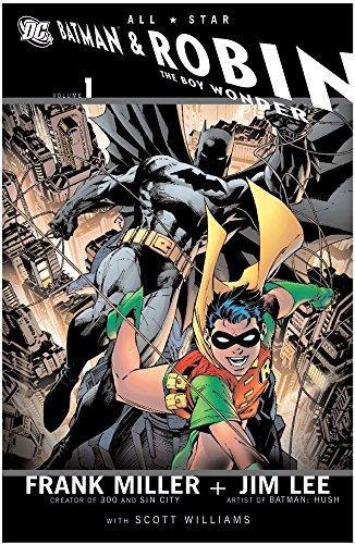 Frank Miller: All-Star Batman & Robin, The Boy Wonder, Vol. 1 (2008)