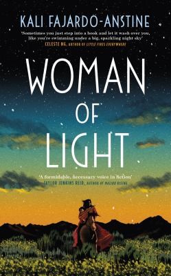 Kali Fajardo-Anstine: Woman of Light (2022, Little, Brown Book Group Limited)