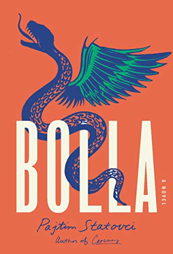 Pajtim Statovci, David Hackston: Bolla (Hardcover, 2021, Pantheon)