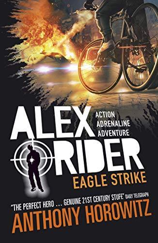 Anthony Horowitz: Eagle Strike (Alex Rider) (2015)