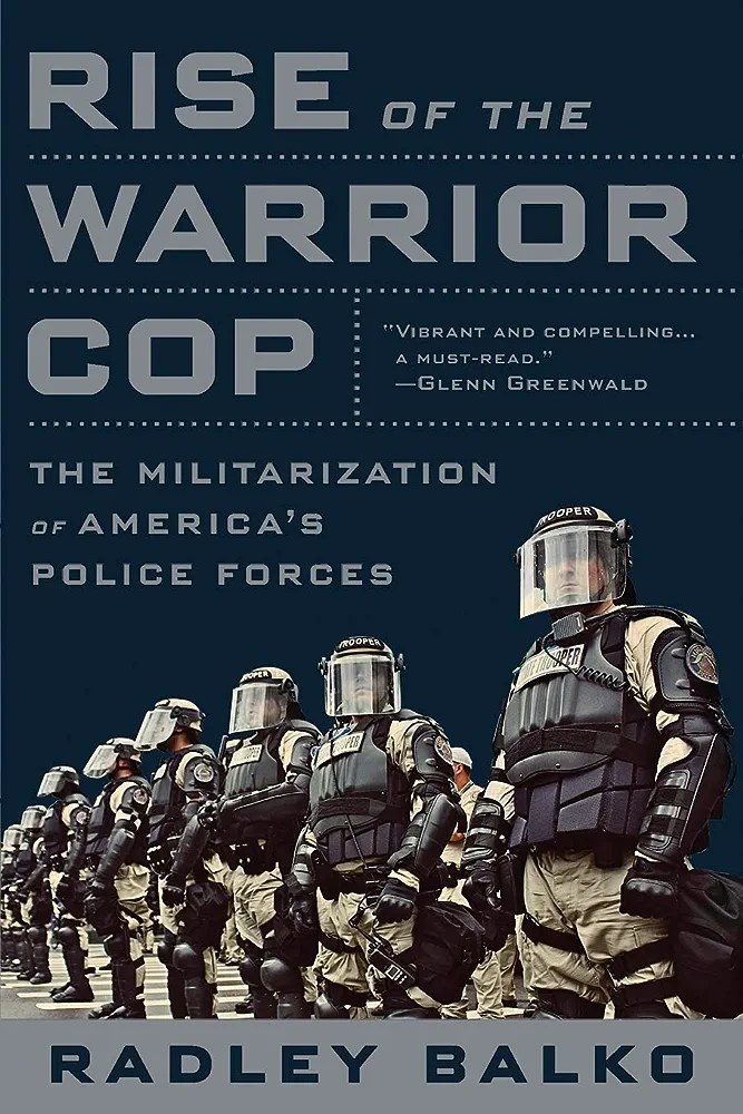 Radley Balko: Rise of the warrior cop (2013)