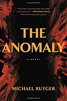 Michael Rutger: The Anomaly (Hardcover, 2018, Grand Central Publishing)