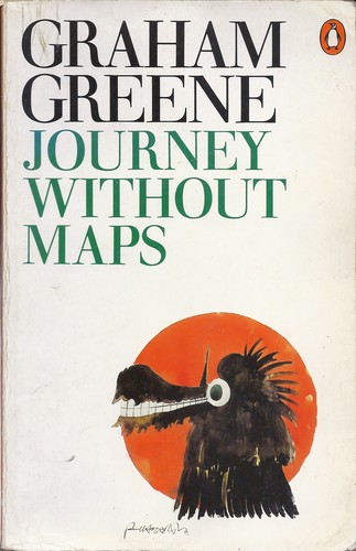 Journey without maps (Paperback, 1978, Penguin (Non-Classics))