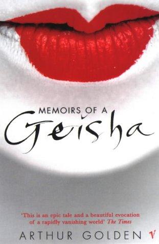 Arthur Golden: Memoirs of a Geisha (Paperback, 1998, Trafalgar Square)