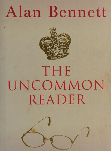 Alan Bennett: The Uncommon Reader (English, Middle (1100-1500) language, Faber and Faber/Profile Books)