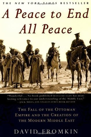 A peace to end all peace (2001, Henry Holt)
