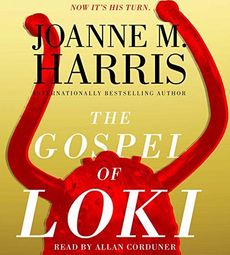 Joanne Harris: The Gospel of Loki (AudiobookFormat, 2015, Simon & Schuster Audio)