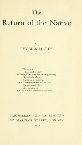 Thomas Hardy: The return of the native (1921, Macmillan)