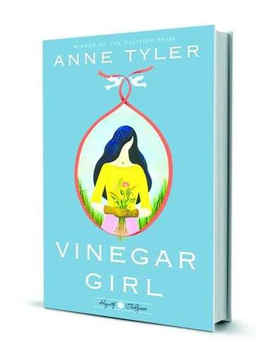 Anne Tyler: Vinegar Girl (Hardcover, 2016, Hogarth, Hogarth Shakespeare)